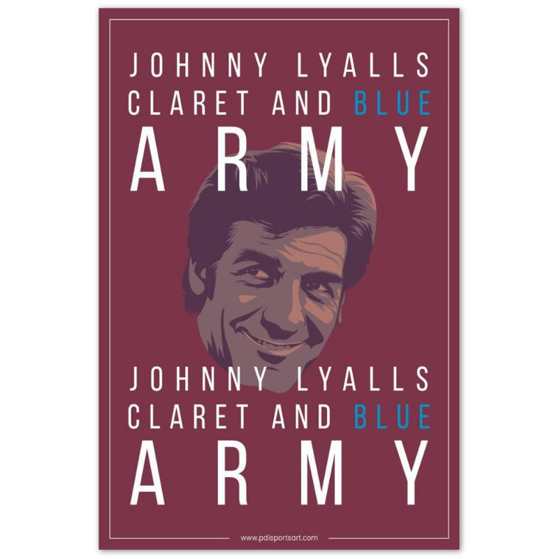Johnny Lyalls claret and blue army
